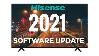 Hisense Software Update Tutorial 2021