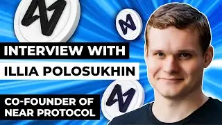 NEAR Protocol Interview: Blockchain, AI, ETH Killer? & More!