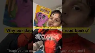 Why our daughter no longer read books?