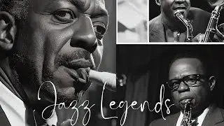 Exploring Jazz Legends