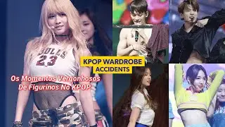 KPOP Embarrassing Wardrobe Accidents (English Sub)