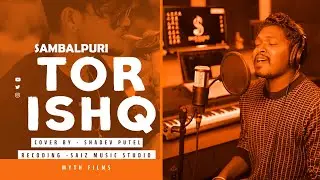 Tor Ishq sambalpuri songs # cover singer sahadev Putel