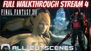 Final Fantasy XVI Full Walkthrough Stream 4 #finalfantasyxvi #ps5 #ff16