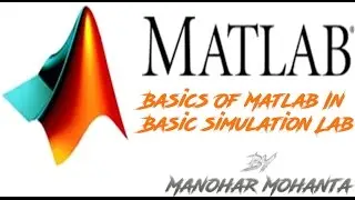 Basic Operations On Matrices on Matlab (Basic Simulation Lab)