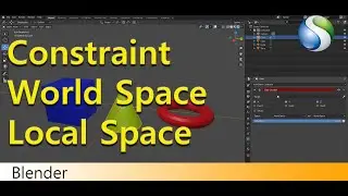 Rigging in Blender - World and Local Space in Blender | Constraints in Blender 2.81