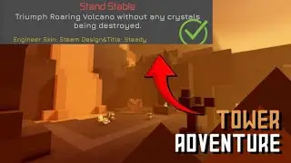 Tower Adventure STAND STABLE Badge! | Roblox