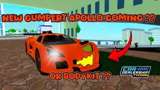 🔥🎃ANOTHER GUMPERT APOLLO COMING IN THE GAME ?!? 🤔🤩2024 #cardealershiptycoonnewupdate