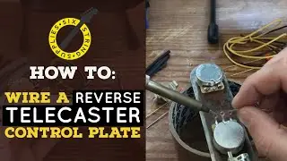 How To: Reverse Telecaster Control Plate Wiring