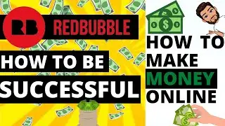 How to be Successful on Redbubble | Increase Your Redbubble Sales
