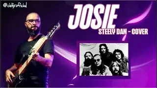 Josie - Steely Dan // Dicas de um Groove Master