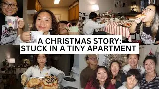 STUCK IN A TINY APARTMENT FOR CHRISTMAS