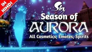[Beta] Season of AURORA - All New Cosmetics, New Spirits + New Emotes | Sky Children of the Light