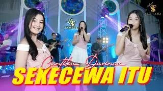 Cantika Davinca - SEKECEWA ITU  | Santara (Official Music Live)