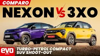 Mahindra XUV 3XO is here to take on the Tata Nexon | turbo-petrol compact SUV comparo | @evoIndia