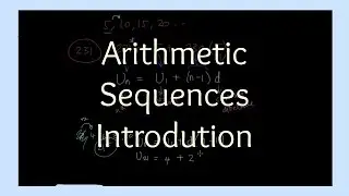 Introduction to Arithmetic Sequences