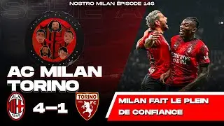 AC Milan 4 - 1 Torino | Nostro Milan | 2023-2024