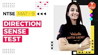MAT - 9 | Direction Sense Test | NTSE MAT Preparation | Mental Ability Test (MAT) | Vedantu