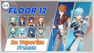 C0 Childe & C6 Chongyun | 2.6 Spiral Abyss Floor 12