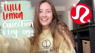 LULULEMON COLLECTION AND TRY ON