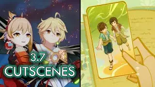 All Version 3.7 CUTSCENES (Genshin Impact)