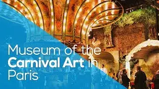 MUSEUM OF THE CARNIVAL ARTS IN PARIS / COLLECTION / MAGICAL