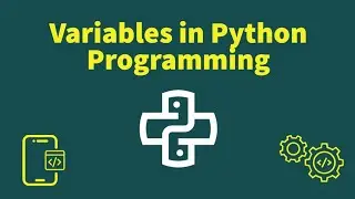 Tutorial - Variables in Python Programming 💻
