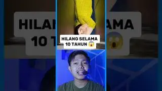 Pria ini menghilang selama 10 tahun⁉️😱 #shorts