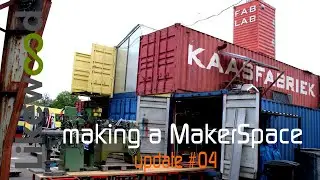 Moving our stuff to the new makerspace | update #04