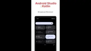 Android Studio : Kotlin - Broadcast Receiver