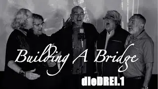 dieDREI.1 • BUILDING A BRIDGE (feat. Sandy Newman of The Marmalade)