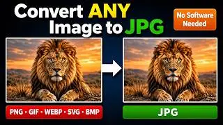 How to Convert Any Image to JPG in 1 Minute — Free, No Software Needed (Phone, Windows & Mac)