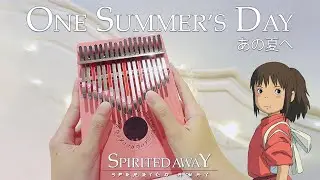 Spirited Away - One Summer's Day | Kalimba Cover by cinnaopal