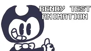 Short Bendy Test Animation