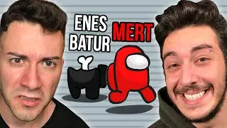 Among Us AMA Enes Batur ‘u Öldürdüm DELİRDİ ?!