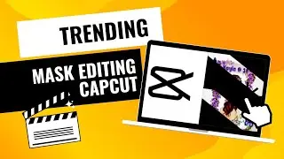 How to use "MASK" in CAPCUT