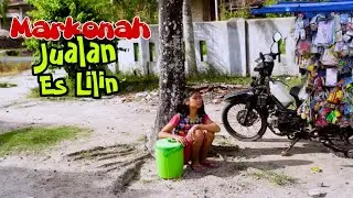 MARKONAH JUALAN ES LILIN KELILING || FILM PENDEK SEDIH BANGET DAN MENYENTUH HATI ||