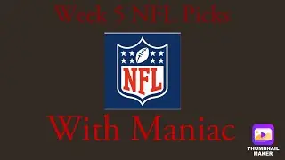 Maniacs NFL Week 5 Predictions #nfl #nflseason #nflseason24 #buccaneers #nflweekfive #nflpredictions