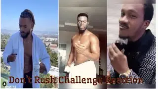 Don’t Rush Challenge ||Reaction video