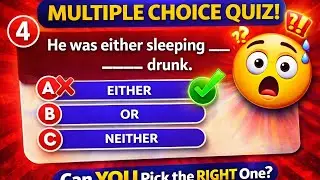 fill in blank "Test Your Grammar: Neither Nor or Either Or Quiz!"