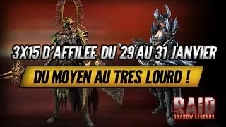 3 x15 différents pendant 3 jours consécutifs ! - Raid Shadow Legends