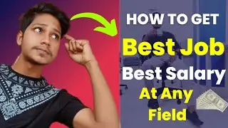 How to get good salary jobs in India | High salary jobs in India | How to choose the best job