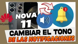 Como Cambiar el Tono de Llamada en Huawei Nova 11 Pro - 11i y 11 Se