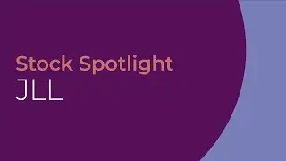 Alliance Witan - Stock Spotlight: JLL