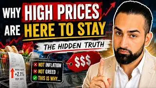 Why High Prices Are Here to Stay: The Hidden Truth