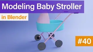 Modeling Baby Stroller in Blender #40