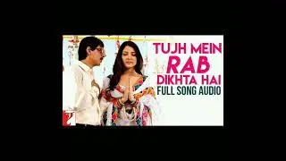 Tujh Mein Rab Dikhta Hain
