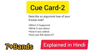 Cue Card | Friends Had An Argument | Explained In Hindi | IELTS | Speaking Part-2 @weareperfect1472