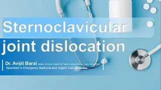 #AskDrBarai: Sternoclavicular joint dislocation and subluxation I 2021