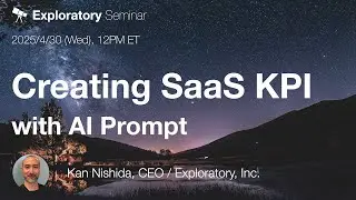Creating SaaS KPIs with AI Prompt in Exploratory