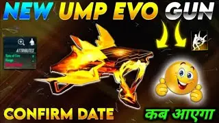 EVO UMP CONFIRM DATE FREE FIRE| BOOYAH DAY2021 UMP SKIN FRER FIRE| EVOLUTION UMP SKIN KAB AAYEGA